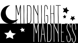 midnight madness